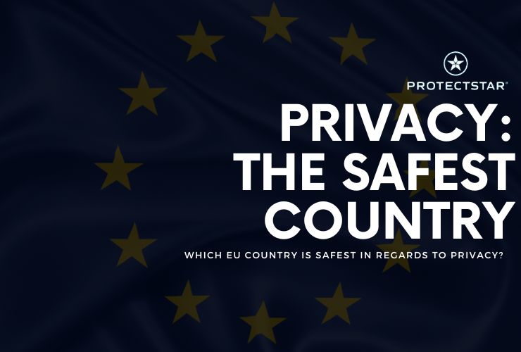 The Safest Country in the EU for Privacy