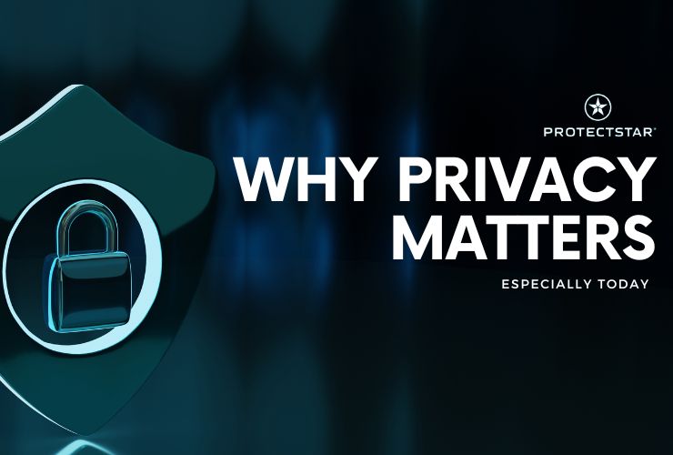 Why Privacy Matters, Especially Today